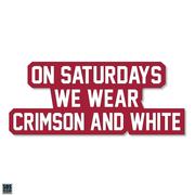  Alabama 3.25 Inch On Saturdays Wear Rugged Sticker Decal