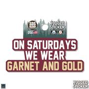  Florida State 3.25 Inch On Saturdays Wear Rugged Sticker Decal