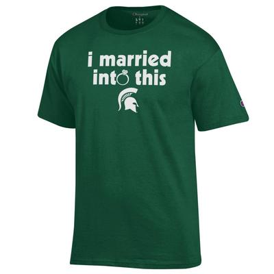 Michigan State Champion Women's I Married Into This Tee