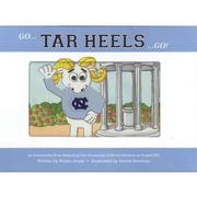  Go Tar Heels Go Children's Book