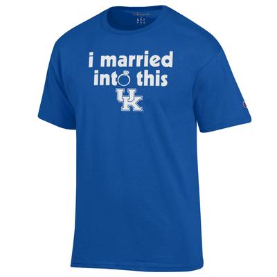 Kentucky Champion I Married Into This Tee