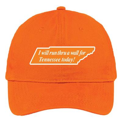 I Will Run Thru A Wall For Tennessee Today Adjustable Cap