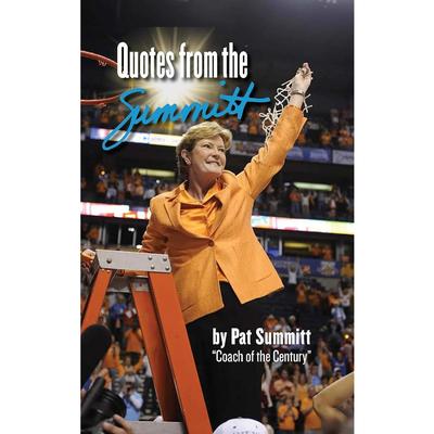 Quotes from the Summitt Book