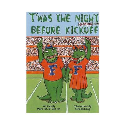 Florida T'was The Night Before Kickoff Book