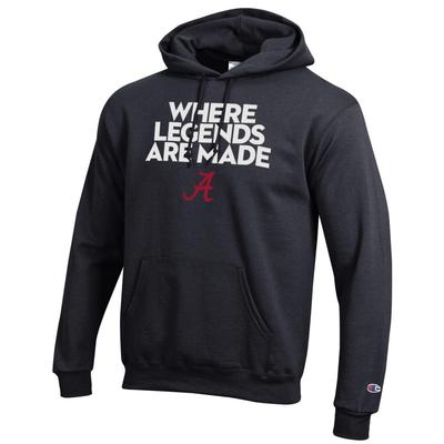 Alabama Champion Where Legends Are Made Hoodie